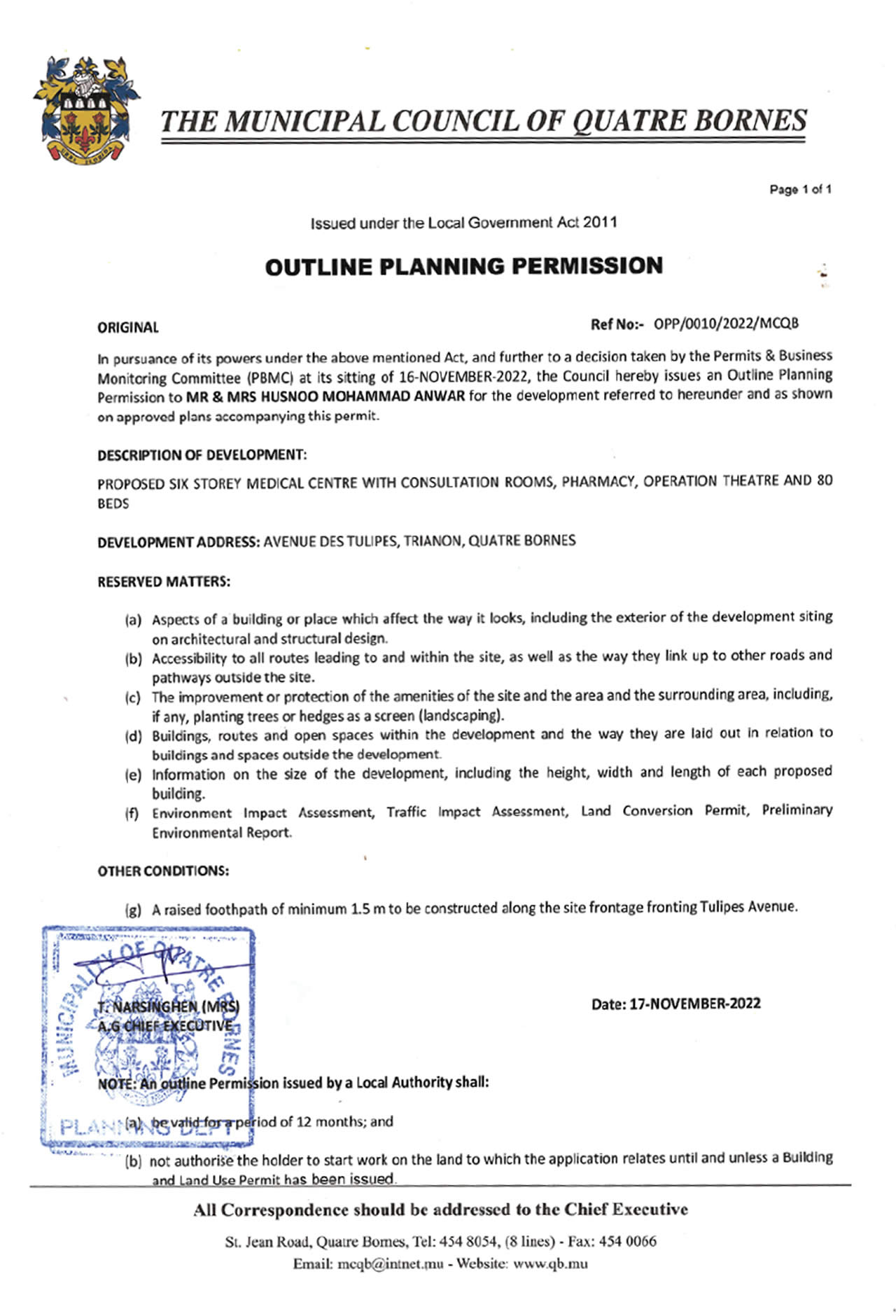 Husnoo outline planning permission : La municipalité de Quatre-Bornes a donné l’Outline Planning Permission à Anwar Husnoo et son épouse pour ce projet le 16 novembre.